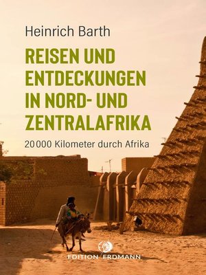 cover image of Reisen und Entdeckungen in Nord- und Zentralafrika